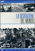 La distruzione del mondo