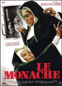 Le monache<span>.</span> Ed. limitata e numerata di Zoltàn Fàbri - DVD