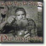 Per una poma - CD Audio di Davide Van De Sfroos