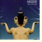 Male di Luna - CD Audio di La Menade