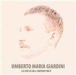 La dieta dell'imperatrice - CD Audio di Umberto Maria Giardini