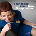 New Compositions - CD Audio di Francesca Leone