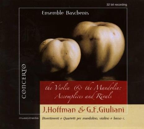 Divertimenti e Quartetti per mandolino, violino e basso continuo - CD Audio di Johann Hoffmann,Giovanni Francesco Giuliani
