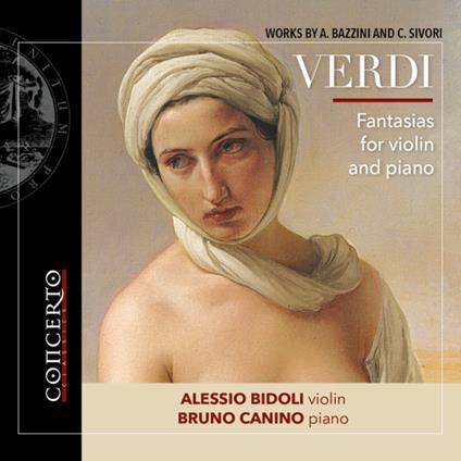 Fantasias For Violin & Piano - CD Audio di Giuseppe Verdi