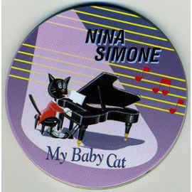 My Baby Cat - CD Audio di Nina Simone