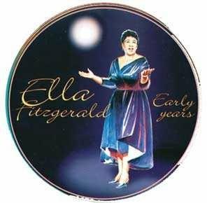 Early Years - CD Audio di Ella Fitzgerald