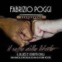 Il soffio della libertà - CD Audio di Fabrizio Poggi