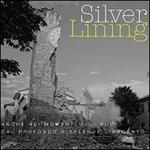 Silver Lining - CD Audio