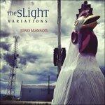 The Slight Variations - CD Audio di Jono Manson