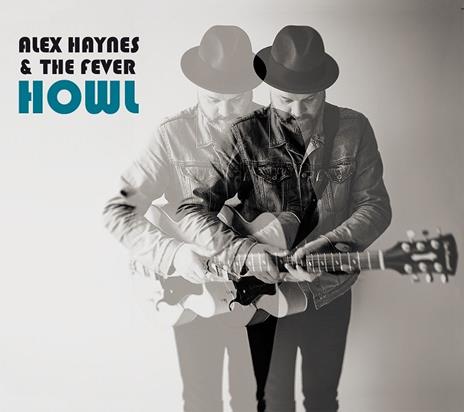 Howl - CD Audio di Fever,Alex Haynes