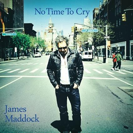 No Time to Cry - CD Audio di James Maddock