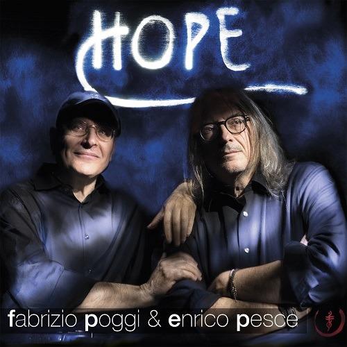 Hope - CD Audio di Fabrizio Poggi,Enrico Pesce