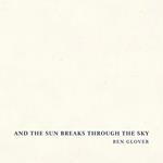 And the Sun Breaks Through the Sky