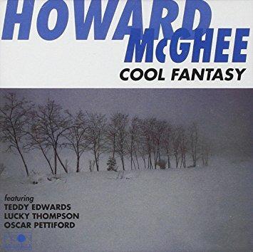 Cool Fantasy - CD Audio di Howard McGhee
