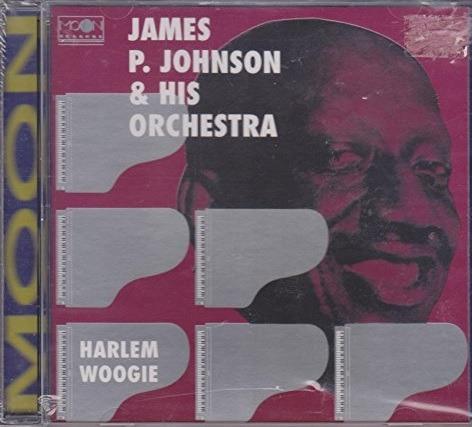 Harlem Woogie - CD Audio di James P. Johnson