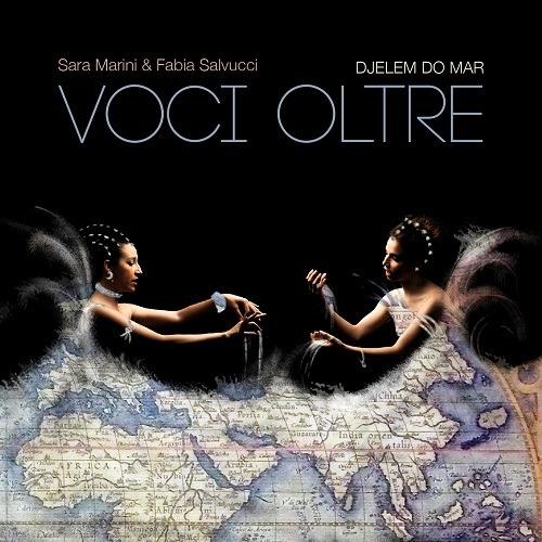 Voci oltre - CD Audio di Djelem do Mar