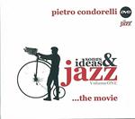 Jazz Ideas & Songs (The Movies)