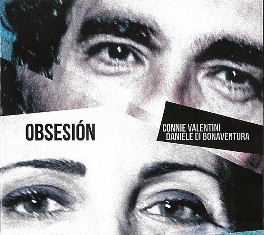 Obsesion - CD Audio di Daniele Di Bonaventura,Connie Valentini
