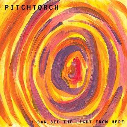 I Can See The Light From Here - CD Audio di Pitchtorch