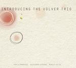 Introducing The Volver Trio