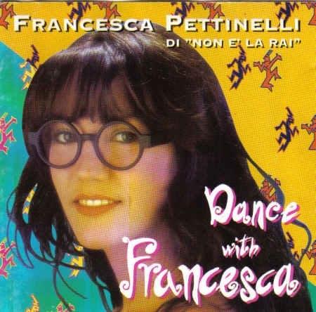 Dance With Francesca - CD Audio di Francesco Ponticelli