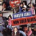 Non Solo Blues - CD Audio di Fausto Leali