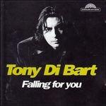 Falling for You - CD Audio di Tony Di Bart