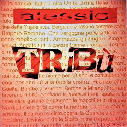 Tribù - CD Audio Singolo di Alessio