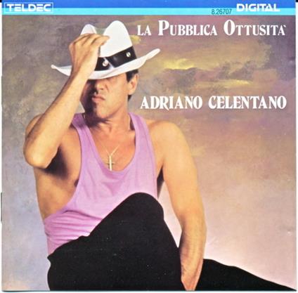 La Pubblica Ottusità - CD Audio di Adriano Celentano