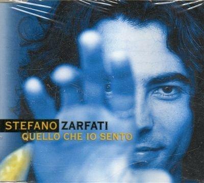 Quello che io sento - CD Audio di Stefano Zarfati