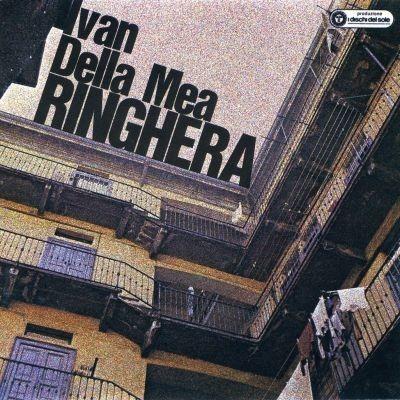Ringhera - CD Audio di Ivan Della Mea
