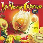 La noche cubana vol.15 - CD Audio