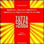 Tutta Colpa di Giuda (Colonna sonora) - CD Audio