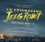 Lo Chiamavano Jeeg Robot (Colonna sonora) - CD Audio di Michele Braga,Gabriele Mainetti