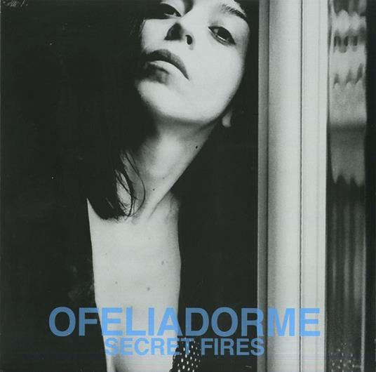 Secret Fires - Vinile LP di Ofeliadorme - 2