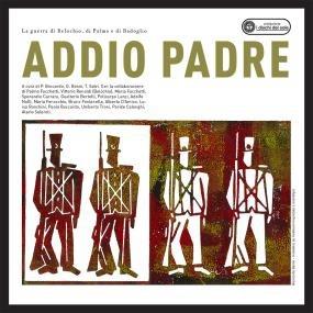 Addio padre - CD Audio