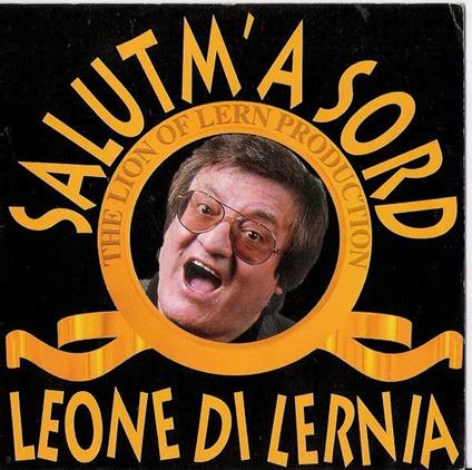 Salutm' a sord - CD Audio di Leone Di Lernia