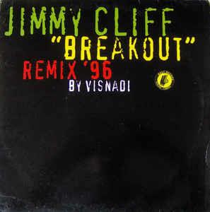 Breakout (Remix '96) - Vinile LP di Jimmy Cliff