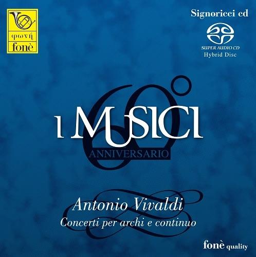 Concerti per archi e basso continuo - CD Audio di Antonio Vivaldi,Musici