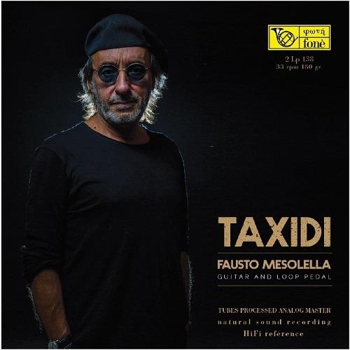 Taxidi - Vinile LP di Fausto Mesolella