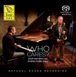 Who Cares? - SuperAudio CD di Scott Hamilton,Andrea Pozza