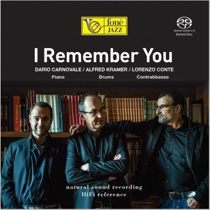 I Remember You - SuperAudio CD ibrido di Dario Carnovale