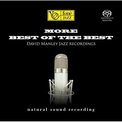 More Best of the Best (David Manley Jazz Recordings) - SuperAudio CD ibrido