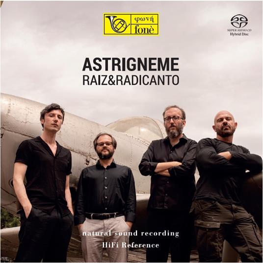 Astrigneme (SACD) - SuperAudio CD di Raiz,Radicanto