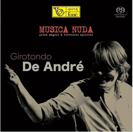 Girotondo De Andrè (SACD) - SuperAudio CD ibrido di Musica Nuda