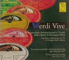 Verdi vive. Incisioni leggendarie - CD Audio di Giuseppe Verdi