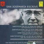 ESCRIVA' San Josemaria - Santficazione della vita familiare