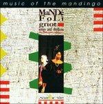 Songs and Rhythms. Music of the Mandingo - CD Audio di Mande Foli