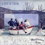 Le canzoni del trimarano - CD Audio di Martinicca Boison