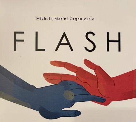 Flash - CD Audio di Michele Marini
